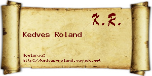 Kedves Roland névjegykártya